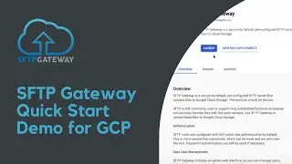 SFTP Gateway Quick Start Demo for Google Cloud