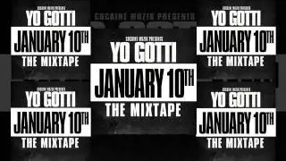 Yo Gotti - I Got Dat Sack - January 10th The Mixtape