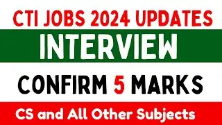 CTI Jobs Interview Confirm five Marks | What you should prepare for CTI Interview