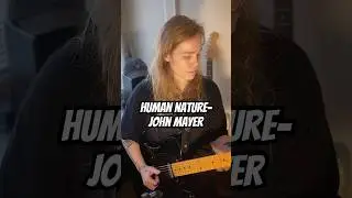 Human Nature- John Mayer Cover on a Telecaster #guitar #johnmayer #humannature