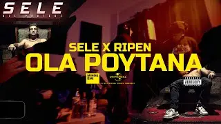 Sele x Ripen x DonBeatz - OLA POUTANA (Official Music Video)