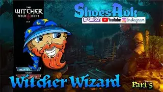 The Witcher 3 : Part 5
