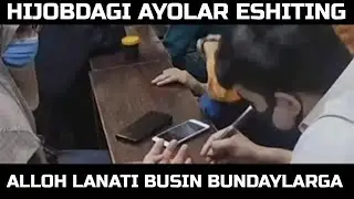 HIJOBLI QIZ BEGONA ERKAK BILAN / ABDULLOH DOMLA HIJOBLI QIZLAR ESHITING - QOSH TERGAN AYOLLAR