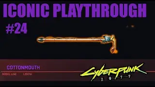 Cyberpunk 2077 - COTTONMOUTH - Iconic #24