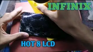 Infinix Hot 8 Disassembly & LCD Changing Tricks
