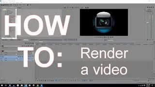 HOW TO: Render a video - Sony Vegas (BEGINNERS)