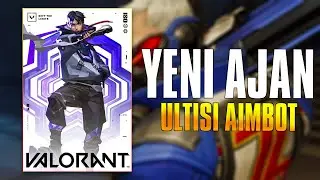 Valorant ISO Ultisi Aimbot Mu Veriyor? // Yeni Ajan ISO Sızdırıldı!