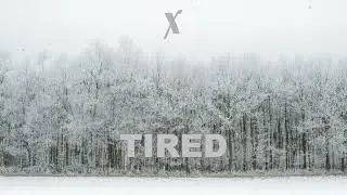 Xorro - Tired