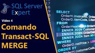 Sincronizando Tabelas com MERGE | SQL Server Expert