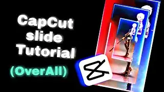 Capcut MultiLayer Tutorial (OverAll)