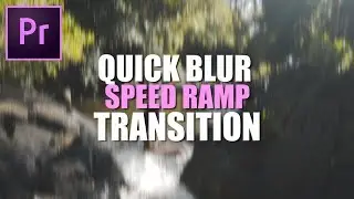 Motion Blur Speed Ramp Transition - Premiere Pro