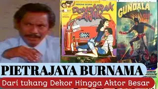 KISAH PIETRAJAYA BURNAMA DARI TUKANG DEKOR HINGGA AKTOR BESAR