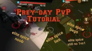 Prey day pvp Tutorial