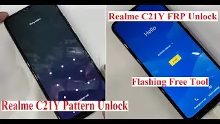Realme C21Y Flashing Pattren FRP lock Reset ( Free )