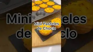 MINI PASTELES DE CHOCLO #teamcocina #recetas #chile #pasteldechoclo #dieciocho