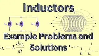 Foundational Inductor Problems Solved (college AP physics)