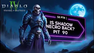 [S8 PTR] Shadow BCE Necro PIT 90 CLEAR (No Cheese) | Diablo 4 Necromancer Season 8 Endgame