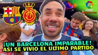 EL ULTIMO PARTIDO EN EL CAMP NOU! BARCELONA 3 - 0 MALLORCA - LA MEROR CRONICA