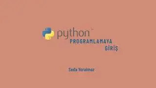 Python Programlamaya Giriş - Operatörler