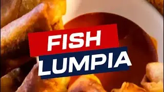 Fish Lumpia l Foodie Avenue