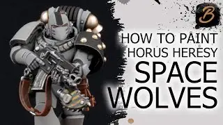 HOW TO PAINT 30K SPACE WOLVES: A Step-By-Step Guide
