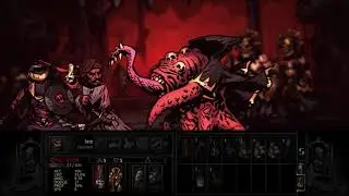 [Darkest Dungeon] first trying The Darkest Dungeon (We Are The Flame)