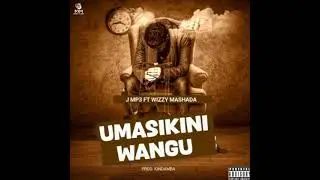 J mp3 Ft Wizzy Mashada _ Umaskini Wangu (Official Singeli)