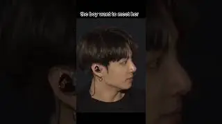 The boy she never meet #bts #jungkook #iu #shorts