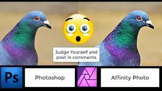 How to increase details in Photo - Affinity vs Photoshop