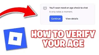 How To Verify Your Age To Access Text Chat On Roblox - Step By Step