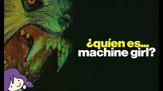 Machine girl: ¿Quien es? Un repaso a toda su musica