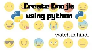 How to create emoji using python