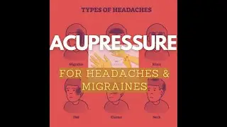 Acupressure for headaches. Migraines, tension, and sinus headaches be gone!