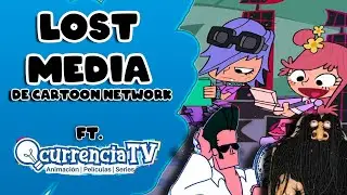 5 Lost Media de CARTOON NETWORK |  Ft. 