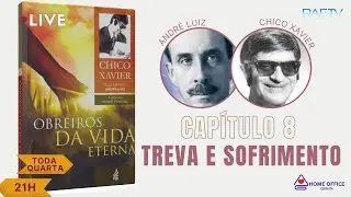 OBREIROS DA VIDA ETERNA - Chico Xavier e André Luiz - Home Office Espírita - Parte 8
