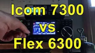 Icom IC 7300 vs Flex 6300 - COMPARISON