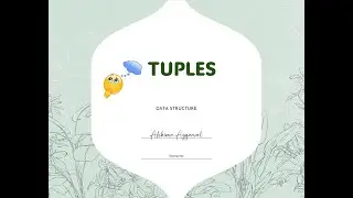 TUPLES Data Structure 