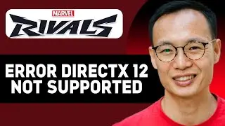 HOW TO FIX MARVEL RIVALS DIRECTX ERROR DIRECTX 12 IS NOT SUPPORTED NO YOUR SYSTEM! (FULL GUIDE)