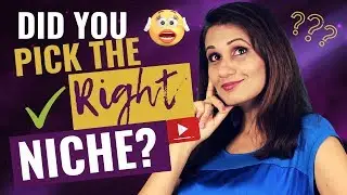 How to Find your Niche on YouTube: 5 Questions you MUST Ask Before Starting a Channel