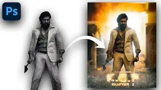 KGF Chapter 2 | Poster Desing | Photoshop Tutorial