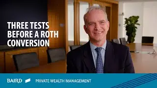 The Three Tests Before a Roth Conversion