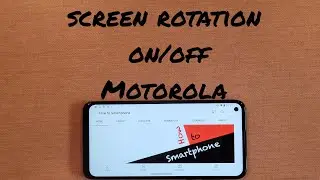 Auto Rotate On/Off Motorola Moto G
