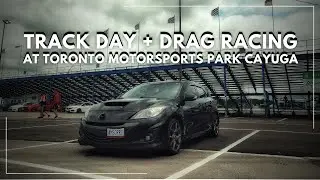 Our First Track Day At Toronto Motorsports Park | Cayuga!