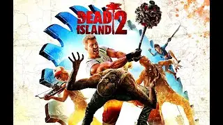 Dead Island 2（超ゴア表現多数のため視聴注意です）