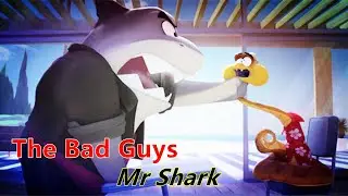 Best of Mr Shark 🦈- The Bad Guys ( 2022 )