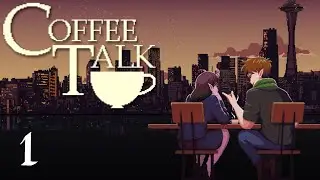 Coffee Talk ПРОХОЖДЕНИЕ - 1: Rin - Вечер первый. Ссора влюбленных