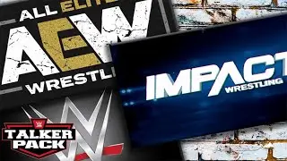 WWE ET AEW EN COLLABORATION !? | Talker Pack Podcast #2