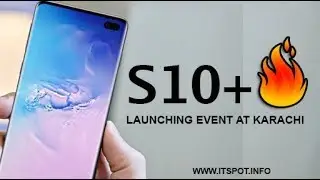 Samsung Launching Event Galaxy S10, S10+ in Karachi,Pakistan