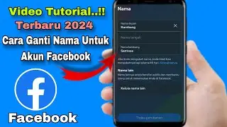 TERBARU..!! CARA MENGGANTI NAMA DI FACEBOOK