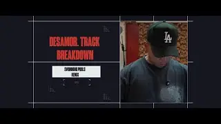 SWIMMING POOLS (DESAMOR REMIX) - KENDRICK LAMAR  TRACK BREAK DOWN